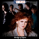 T'Pau - Bridge of Spies