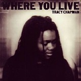 Chapman, Tracy (Tracy Chapman) - Where You Live