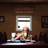 The Lone Below - Then Came The Morning