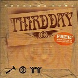 Third Day - Carry Me Home