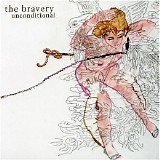 The Bravery - Unconditional