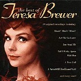 Teresa Brewer - Her Heart: Touching Love Songs & Famous Golden Hits