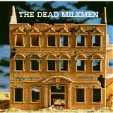 The Dead Milkmen - Metaphysical Graffiti