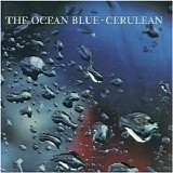 The Ocean Blue - Cerulean