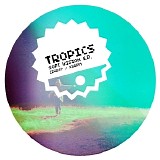 Tropics - Soft Vision EP