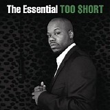 Too $hort - The Essential Too $hort