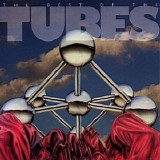 The Tubes - Best Of