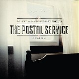 The Postal Service - Give Up [Deluxe 10th Anniversary Edition]