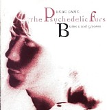 The Psychedelic Furs - Here Came The Psychedelic Furs: B-Sides & Lost Grooves