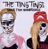 The Ting Tings - Sounds From Nowheresville