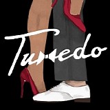 Tuxedo - Tuxedo