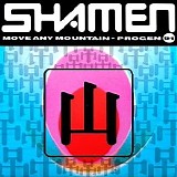 The Shamen - Move Any Mountain [Single]