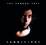 The Temper Trap - Conditions