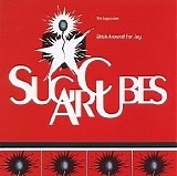 The Sugarcubes - Stick Around For Joy