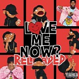 Tory Lanez - Love Me Now [Reloaded]