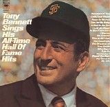 Tony Bennett - Tony Bennett Sings His All-Time Hall Of Fame Hits