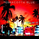Terracotta Blue - Feelin' It