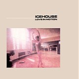 Icehouse - Love In Motion