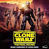 Kevin Kiner - Star Wars: The Clone Wars - The Final Season (Episodes 1-4)