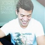 Jordan English - Sing Love