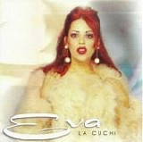 Eva - La Cuchi