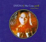 Enigma - Mea Culpa Part II  (Various Mixes)