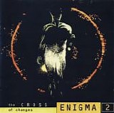 Enigma - 2 The Cross Of Changes