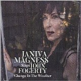 Janiva Magness - Change In The Weather: Janiva Magness Sings John Fogerty