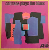 John Coltrane - Coltrane Plays The Blues