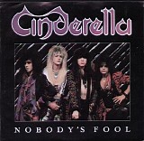 Cinderella - Nobody's Fool