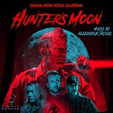 Alexander Taylor - Hunter's Moon