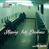 Paul Zambrano - Slipping Into Darkness