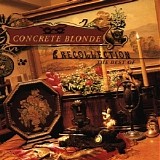 Concrete Blonde - Recollection