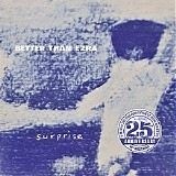 Better Than Ezra - Surprise [25th Anniversary Remastered Edition]