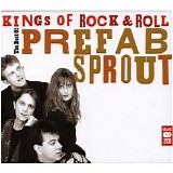 Prefab Sprout - Kings Of Rock & Roll: The Best Of