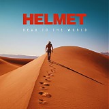 Helmet - Dead To The World