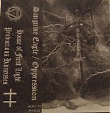 Sanguine Eagle & Oppression - Sanguine Eagle / Oppression