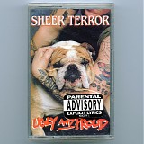 Sheer Terror - Ugly And Proud