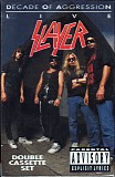 Slayer - Decade Of Aggression Live