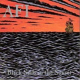 AFI - Black Sails In The Sunset