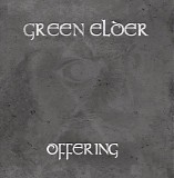 Green Elder - Offering