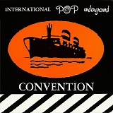 Various artists - International Pop Underground Convetion