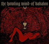 The Howling Wind - Of Babalon