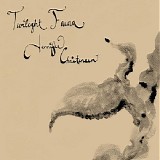 Twilight Fauna - Twilight Fauna/Jennifer Christensen Split