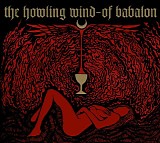 The Howling Wind - Of Babalon