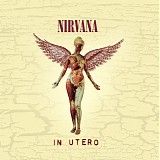 Nirvana - In Utero (The Vinyl Experience)