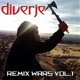 DIVERJE - Remix Wars Vol. 1