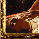 Team Sleep - Team Sleep