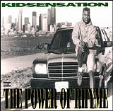 Kid Sensation - The Power Of Rhyme