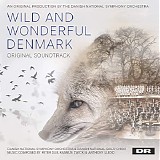 Peter Due, Rasmus Zwicki & Anthony Lledo - Wild and Wonderful Denmark